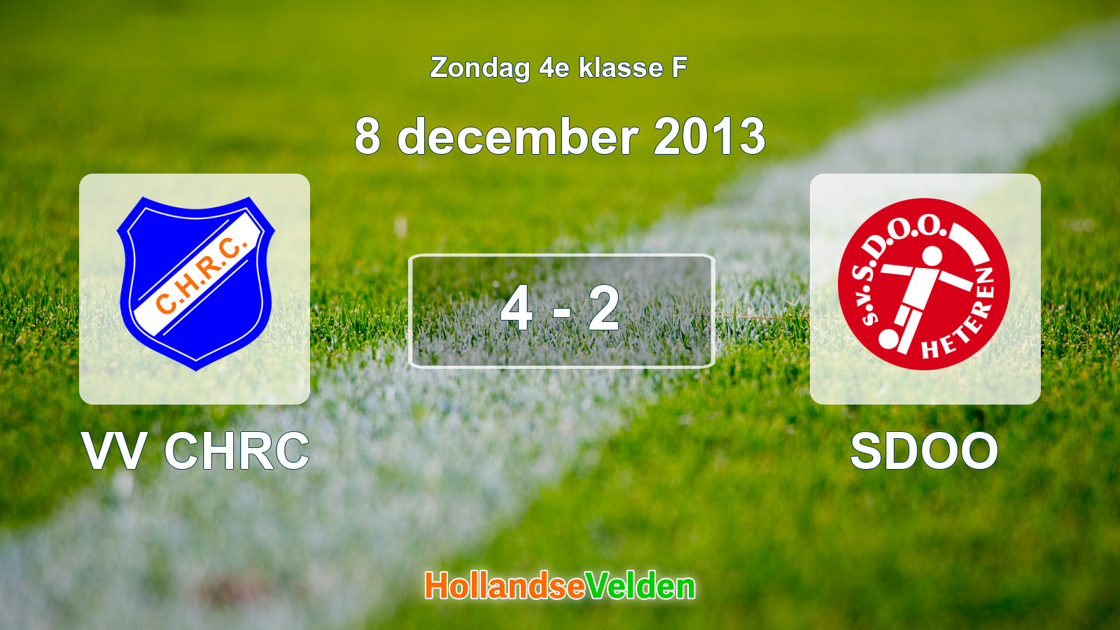 Gespeelde wedstrijd: VV CHRC - SDOO 4 - 2 (8 december 2013)