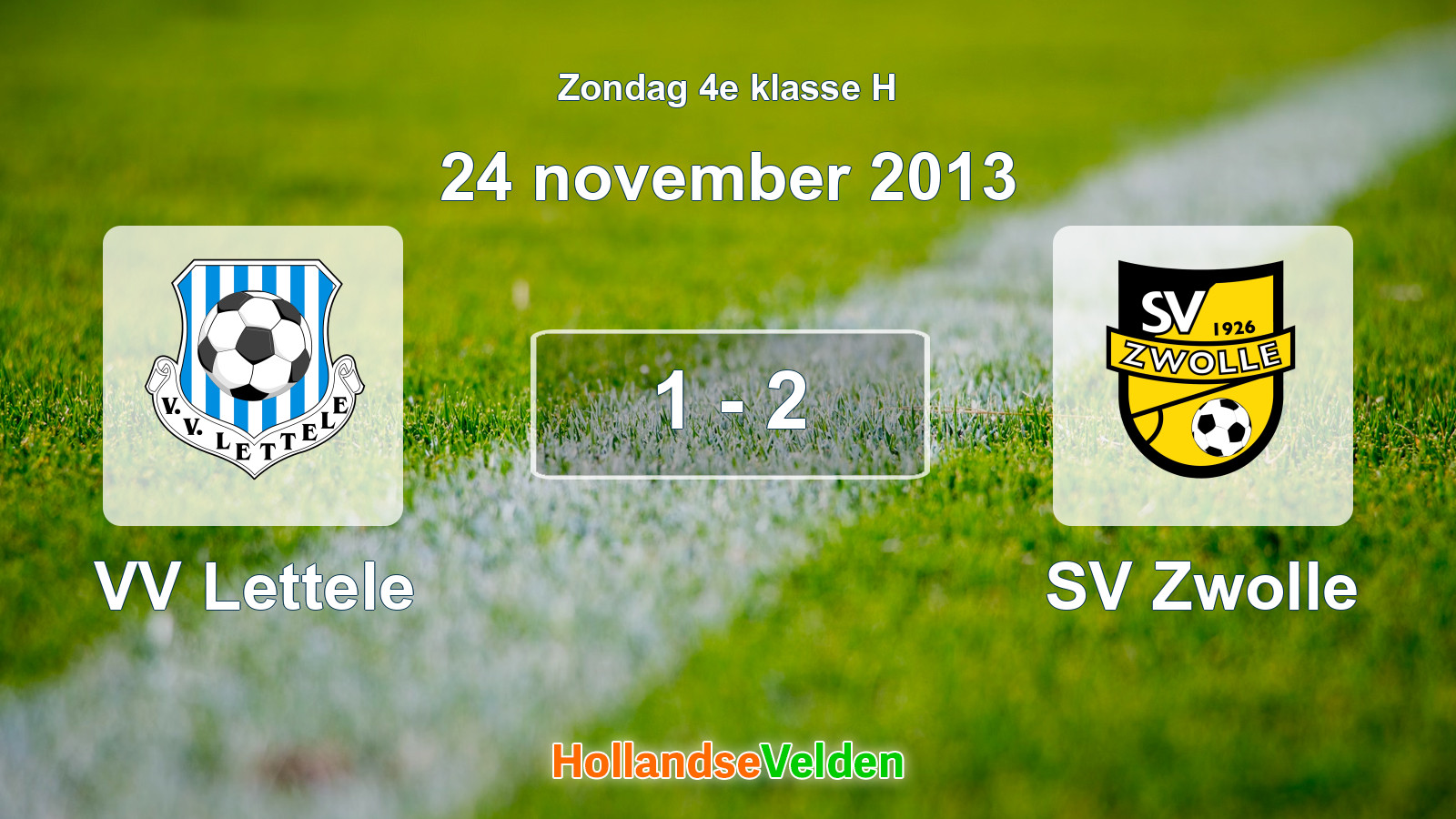 Gespeelde wedstrijd: VV Lettele - SV Zwolle 1 - 2 (24 november 2013)