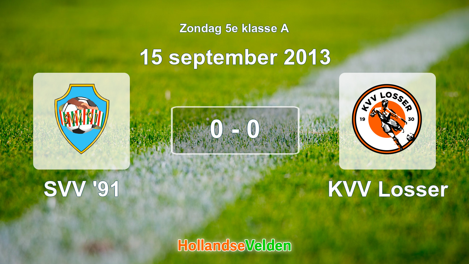 Gespeelde wedstrijd: SVV '91 - KVV Losser 0 - 0 (15 september 2013)
