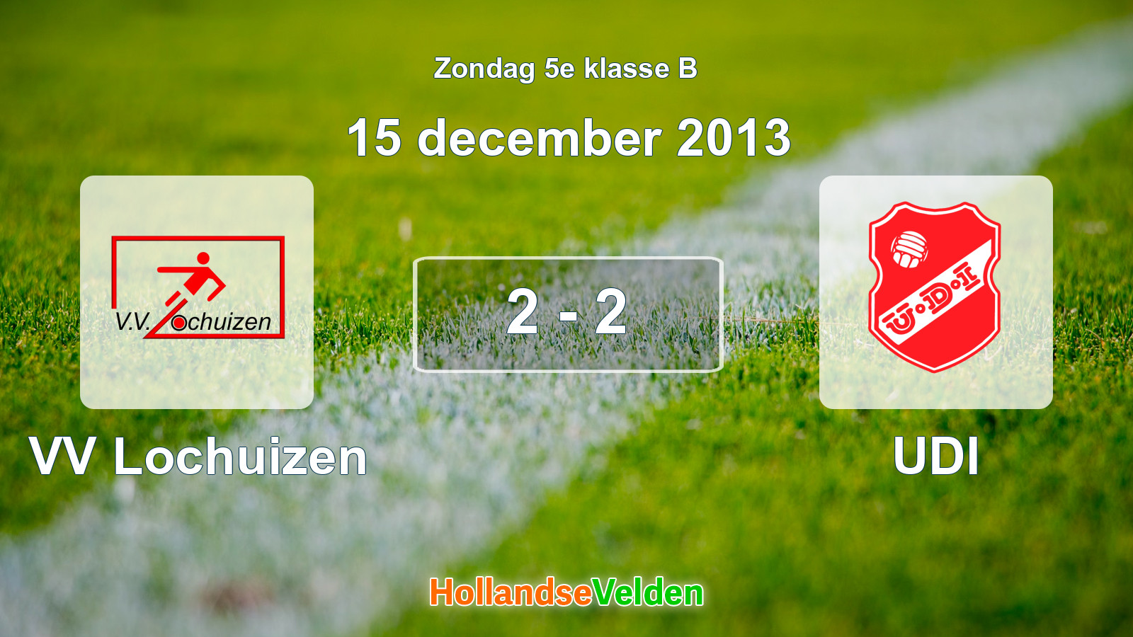 Gespeelde wedstrijd: VV Lochuizen - UDI 2 - 2 (15 december 2013)