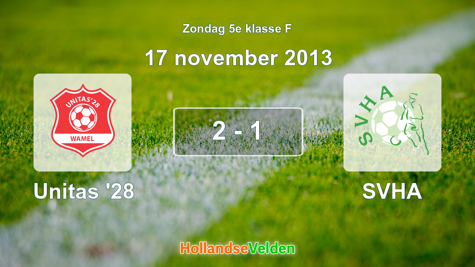 Gespeelde wedstrijd: Unitas '28 - SVHA 2 - 1 (17 november 2013)