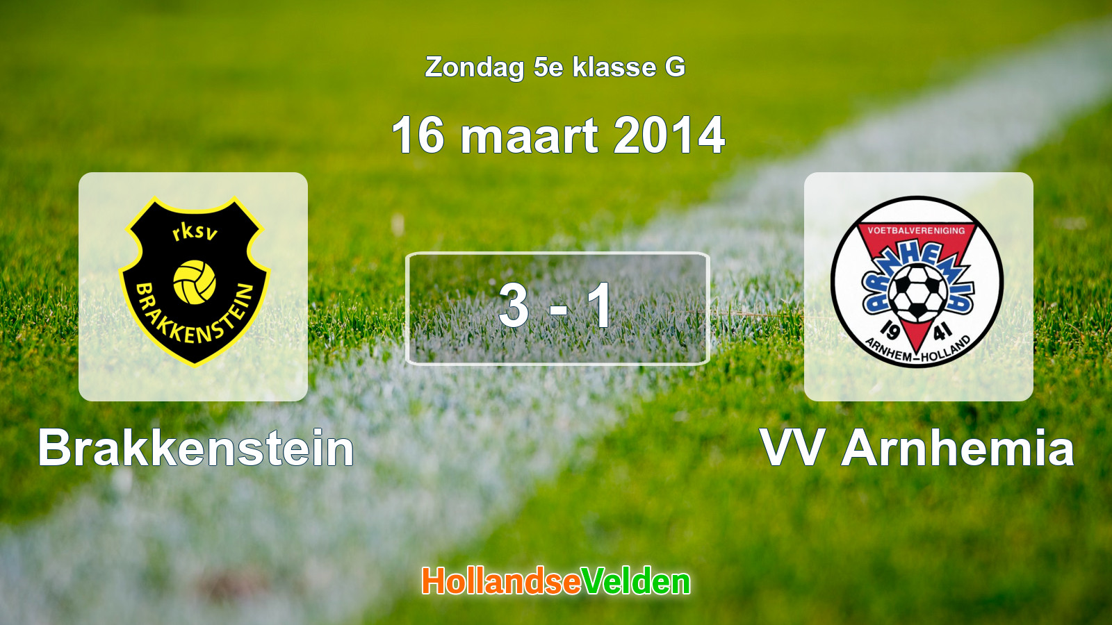 Gespeelde wedstrijd: Brakkenstein - VV Arnhemia 3 - 1 (16 maart 2014)