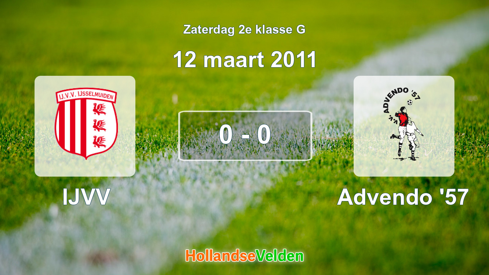 Gespeelde wedstrijd: IJVV - Advendo '57 0 - 0 (12 maart 2011)