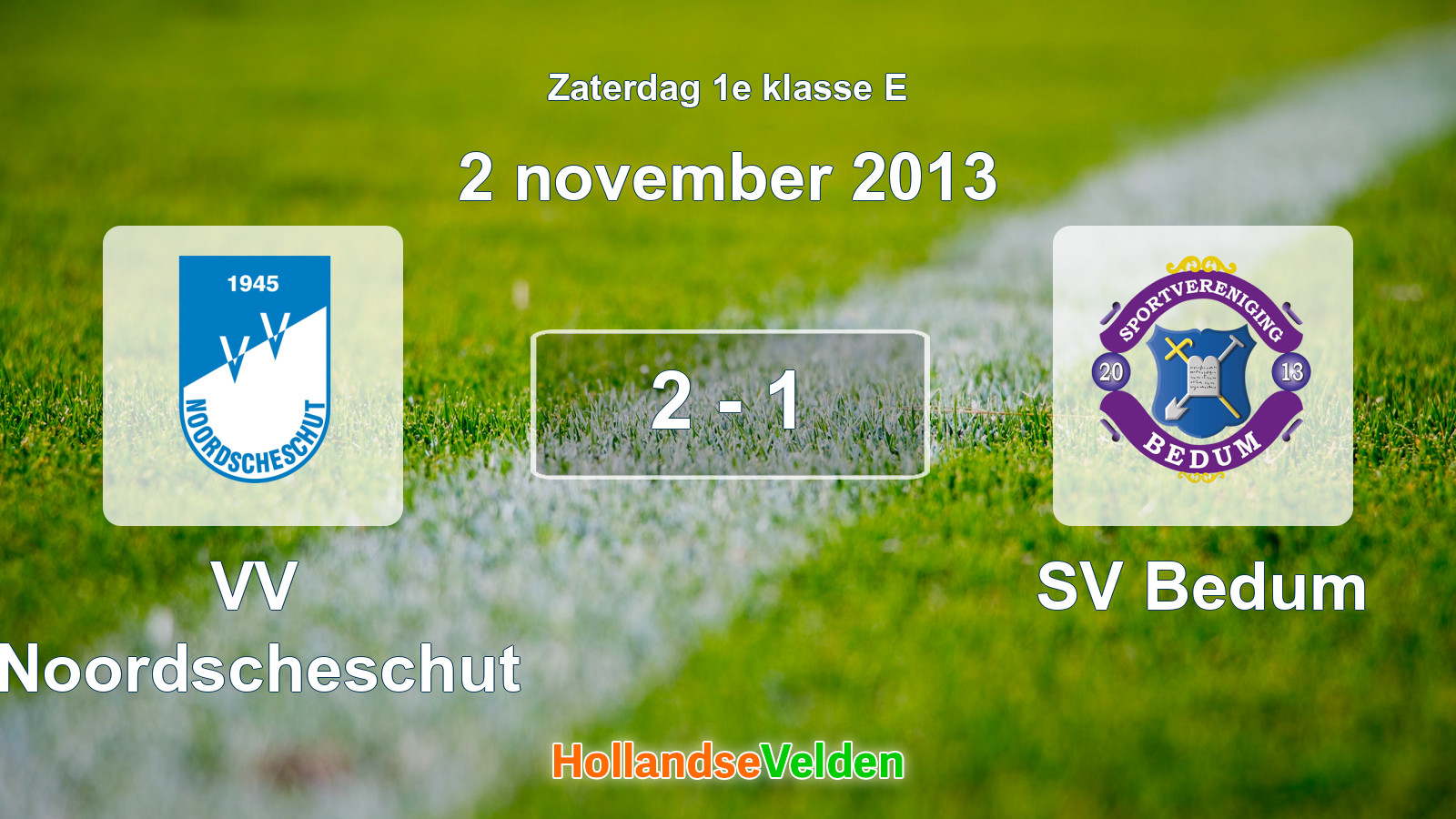 Gespeelde wedstrijd: VV Noordscheschut - SV Bedum 2 - 1 (2 november 2013)