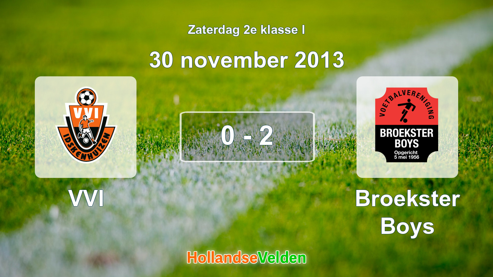 Gespeelde wedstrijd: VVI - Broekster Boys 0 - 2 (30 november 2013)