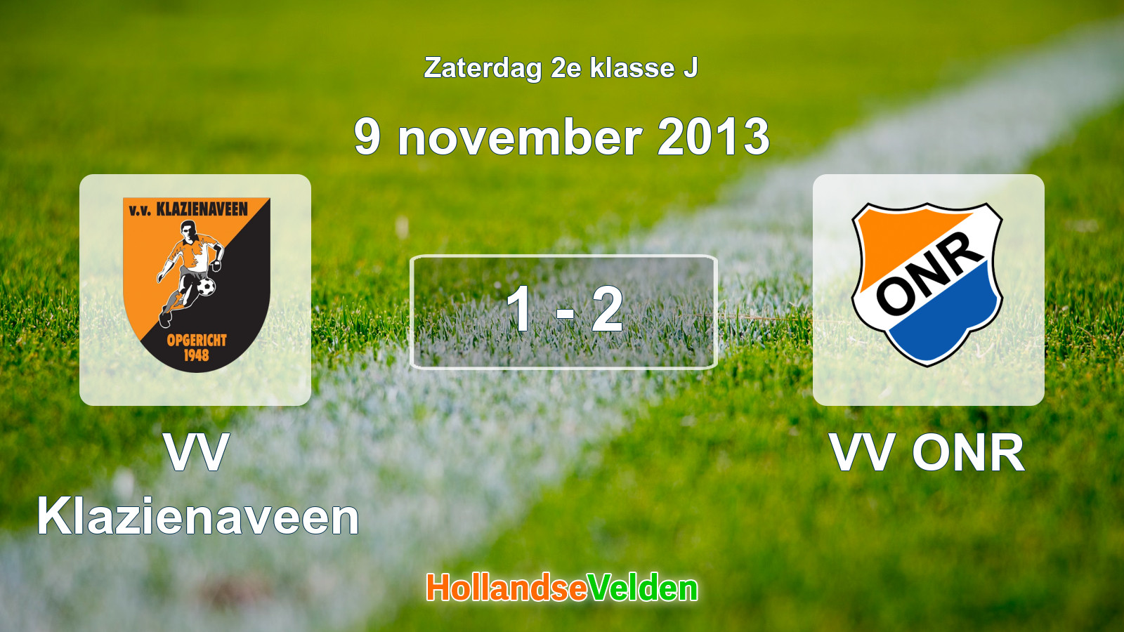 Gespeelde wedstrijd: VV Klazienaveen - VV ONR 1 - 2 (9 november 2013)