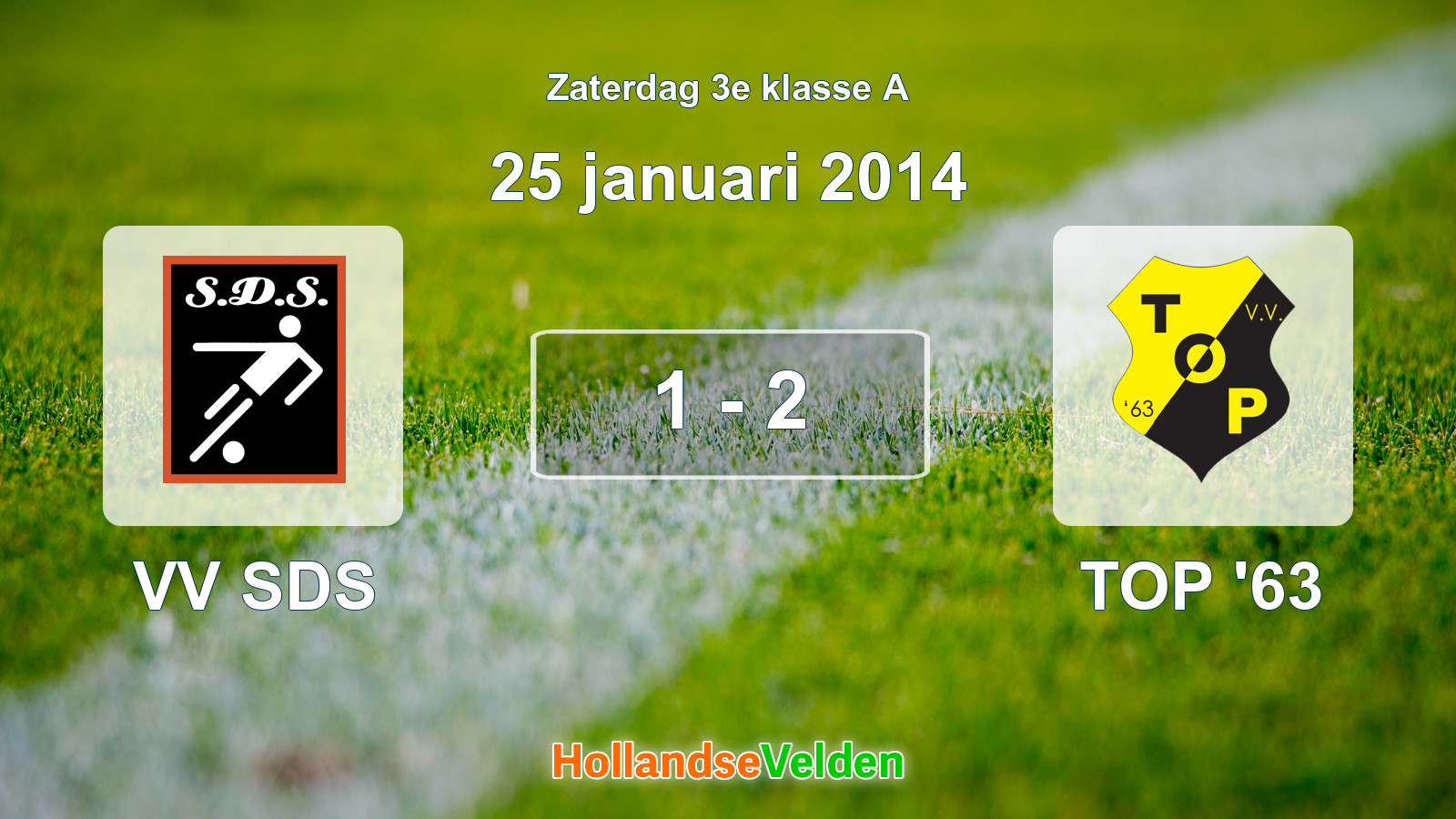 Gespeelde wedstrijd: VV SDS - TOP '63 1 - 2 (25 januari 2014)