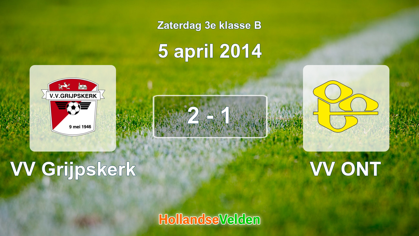 Gespeelde wedstrijd: VV Grijpskerk - VV ONT 2 - 1 (5 april 2014)