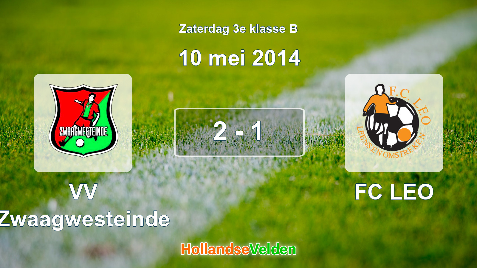 Gespeelde wedstrijd: VV Zwaagwesteinde - FC LEO 2 - 1 (10 mei 2014)