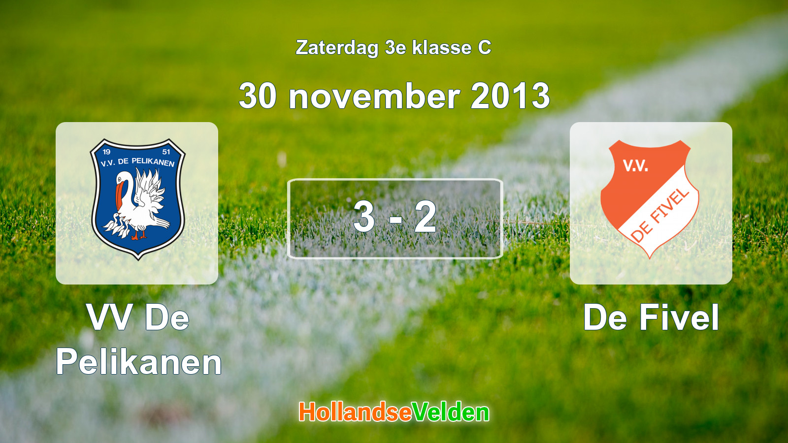 Gespeelde wedstrijd: VV De Pelikanen - De Fivel 3 - 2 (30 november 2013)
