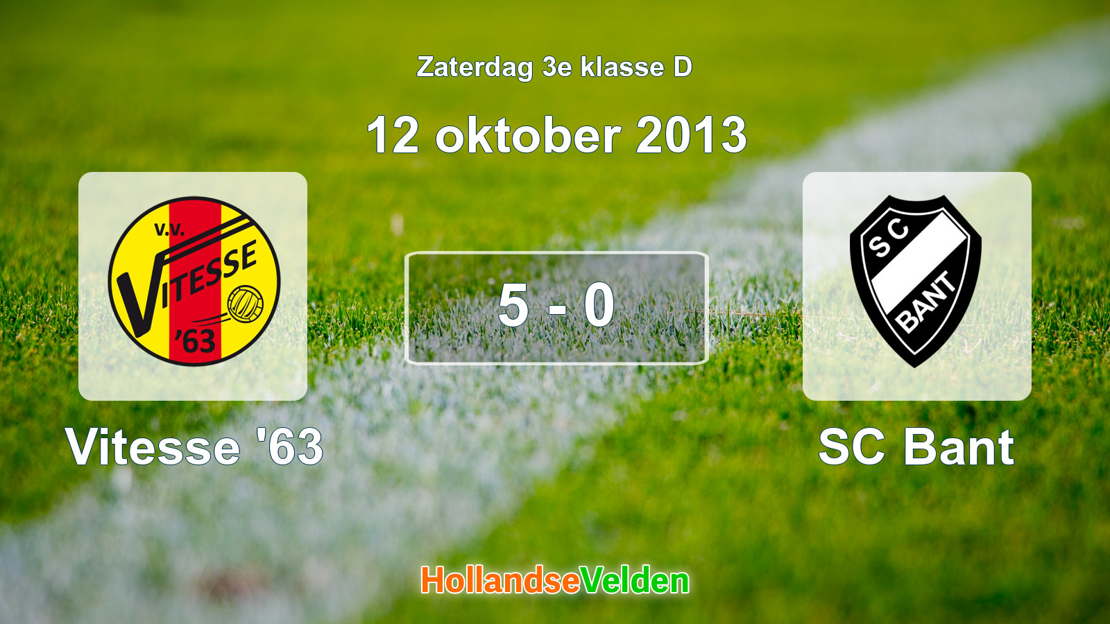 Gespeelde wedstrijd: Vitesse '63 - SC Bant 5 - 0 (12 oktober 2013)