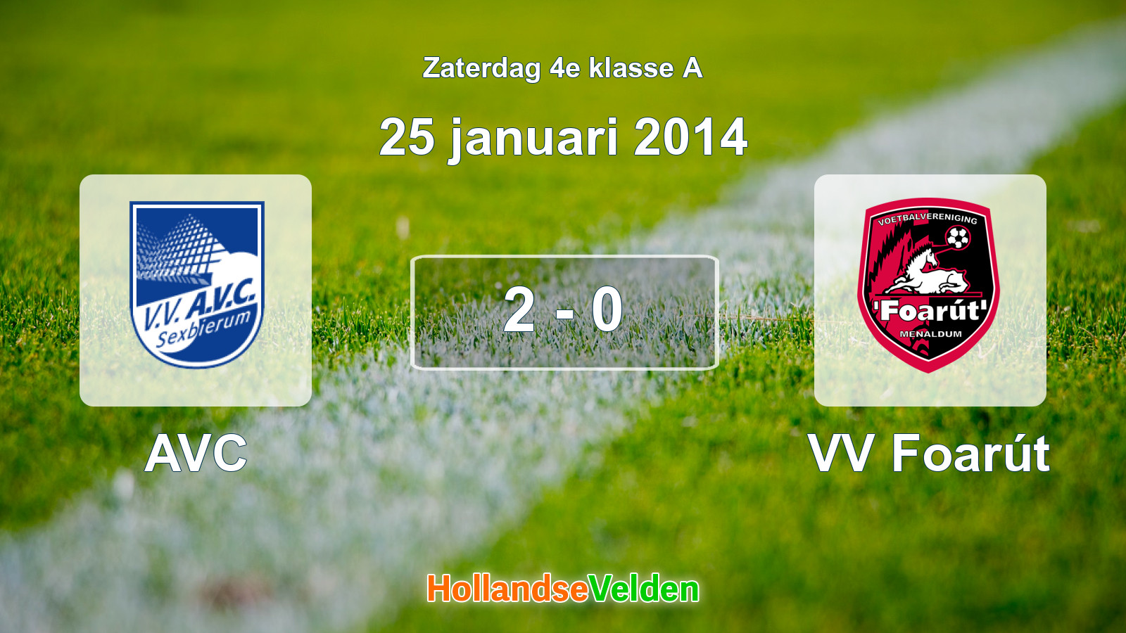 Gespeelde wedstrijd: AVC - VV Foarút 2 - 0 (25 januari 2014)