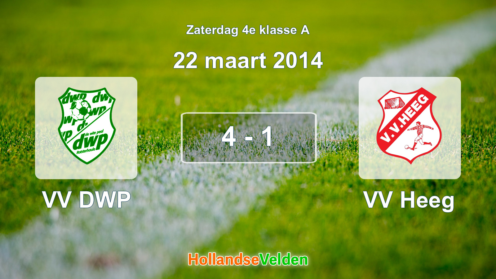 Gespeelde wedstrijd: VV DWP - VV Heeg 4 - 1 (22 maart 2014)