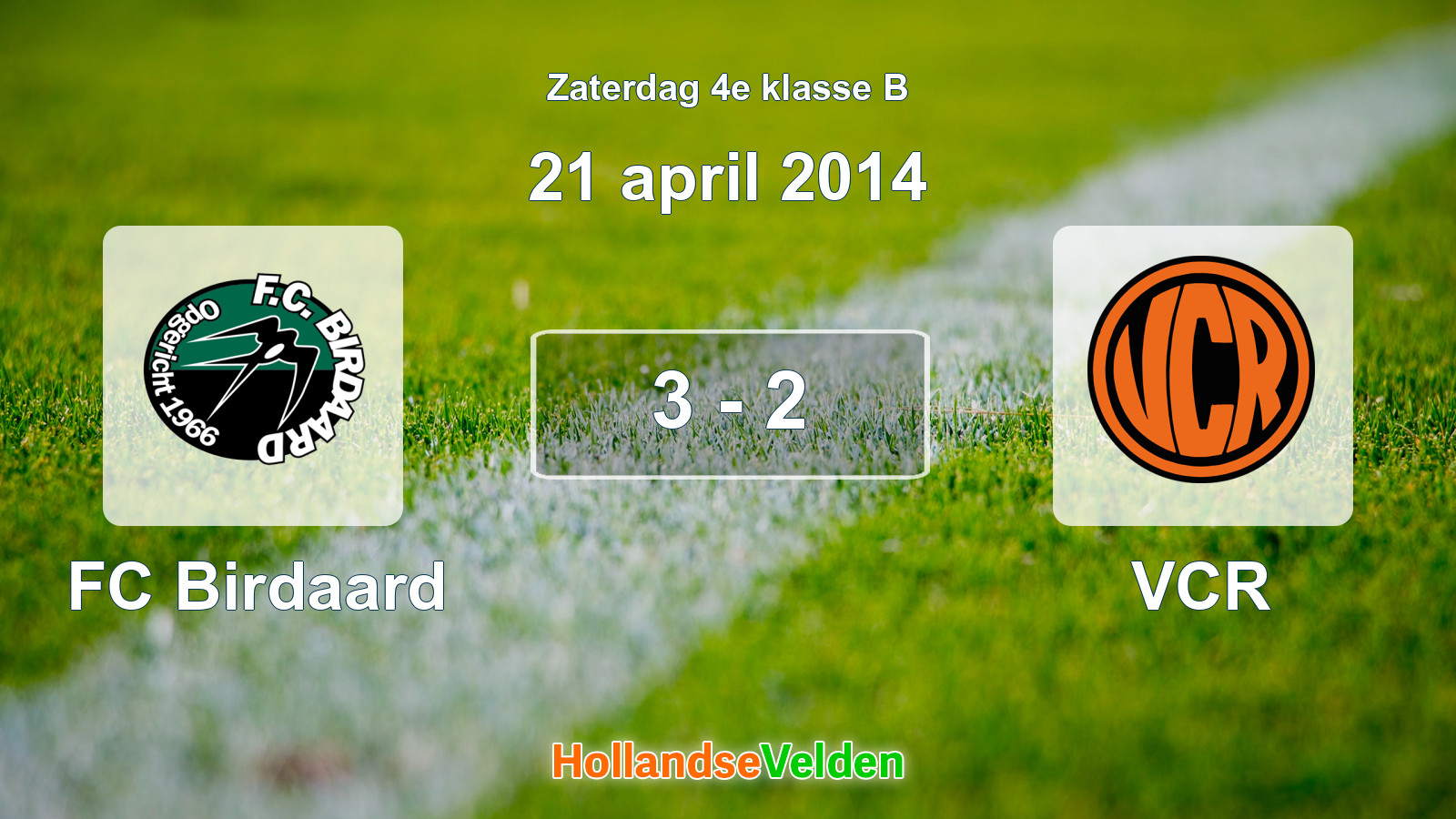 Gespeelde wedstrijd: FC Birdaard - VCR 3 - 2 (21 april 2014)