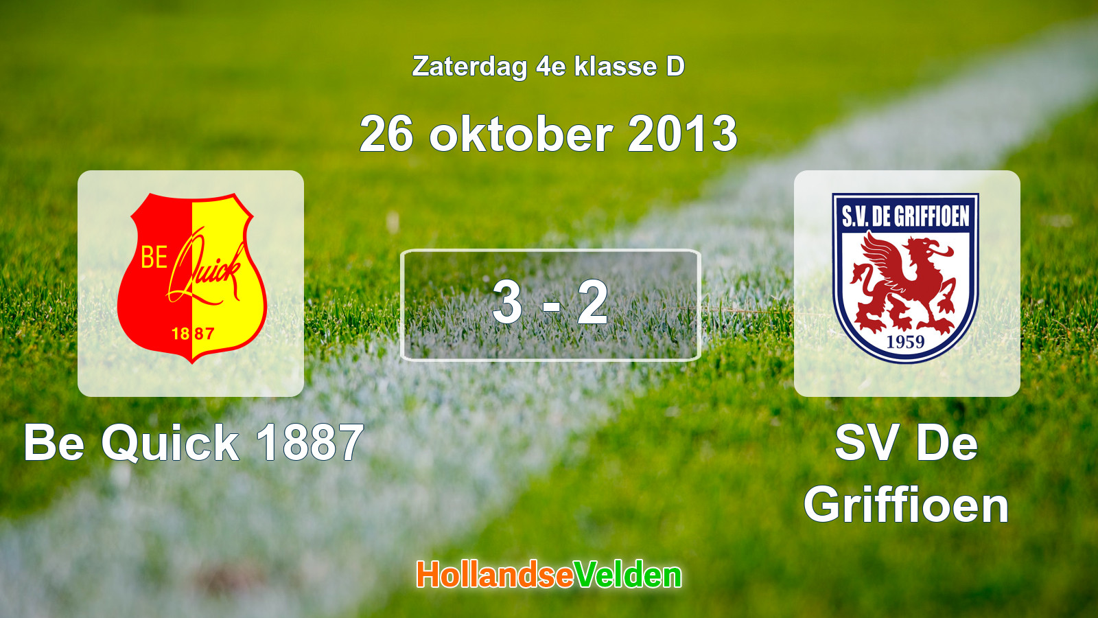 Gespeelde wedstrijd: Be Quick 1887 - SV De Griffioen 3 - 2 (26 oktober 2013)