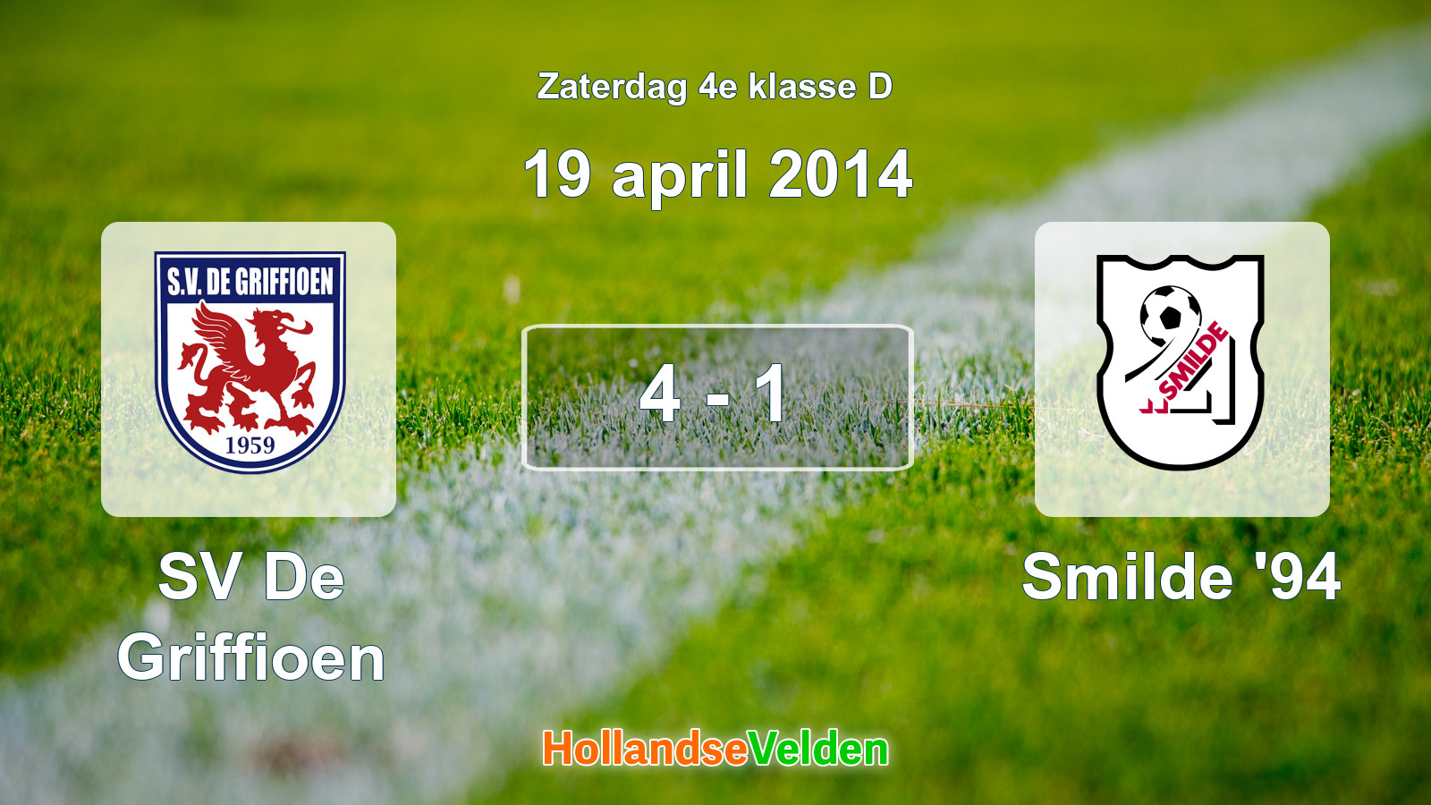 Gespeelde wedstrijd: SV De Griffioen - Smilde '94 4 - 1 (19 april 2014)