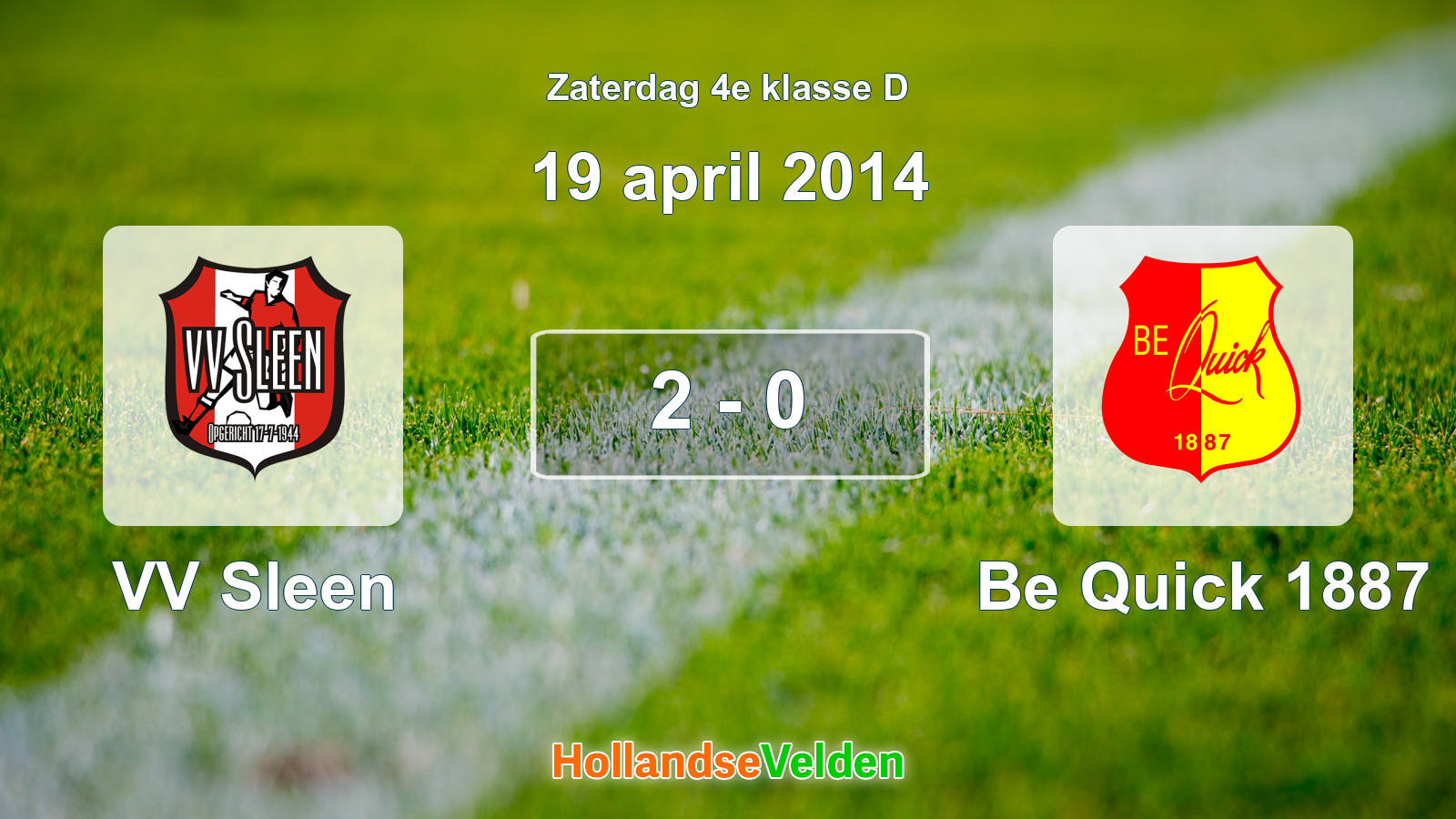 Gespeelde wedstrijd: VV Sleen - Be Quick 1887 2 - 0 (19 april 2014)