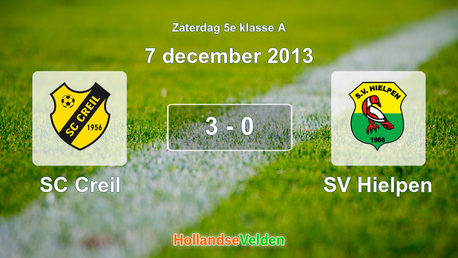 Gespeelde wedstrijd: SC Creil - SV Hielpen 3 - 0 (7 december 2013)