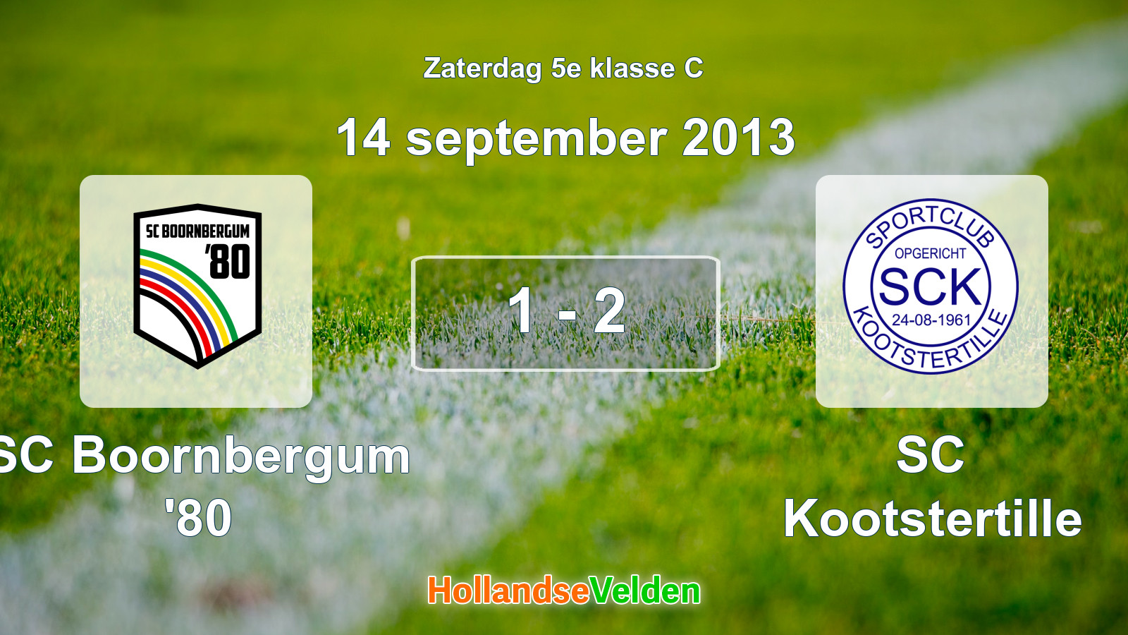 Gespeelde wedstrijd: SC Boornbergum '80 - SC Kootstertille 1 - 2 (14 september 2013)
