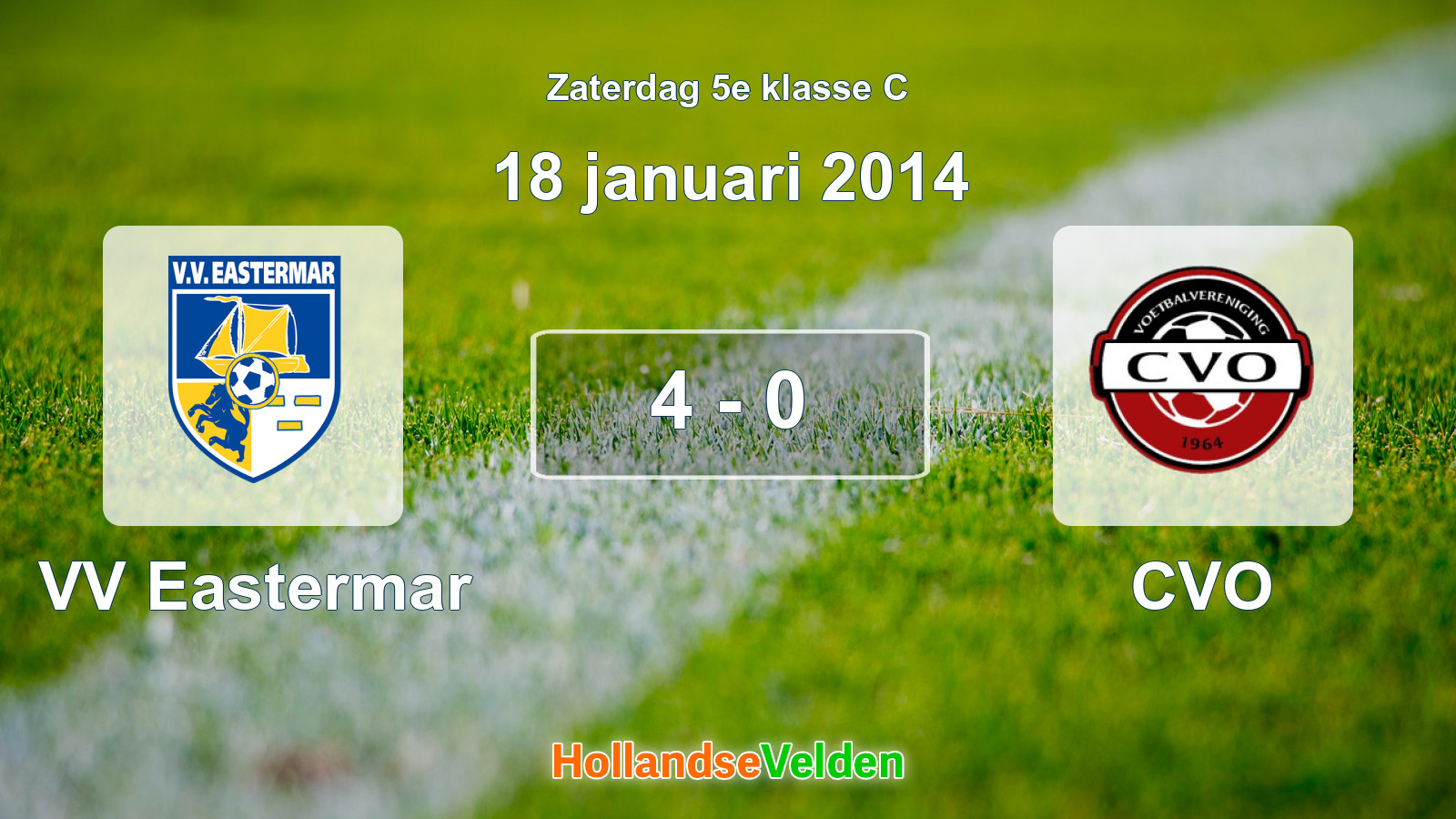 Gespeelde wedstrijd: VV Eastermar - CVO 4 - 0 (18 januari 2014)