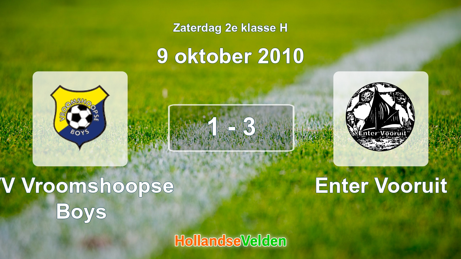 Gespeelde wedstrijd: VV Vroomshoopse Boys - Enter Vooruit 1 - 3 (9 oktober 2010)