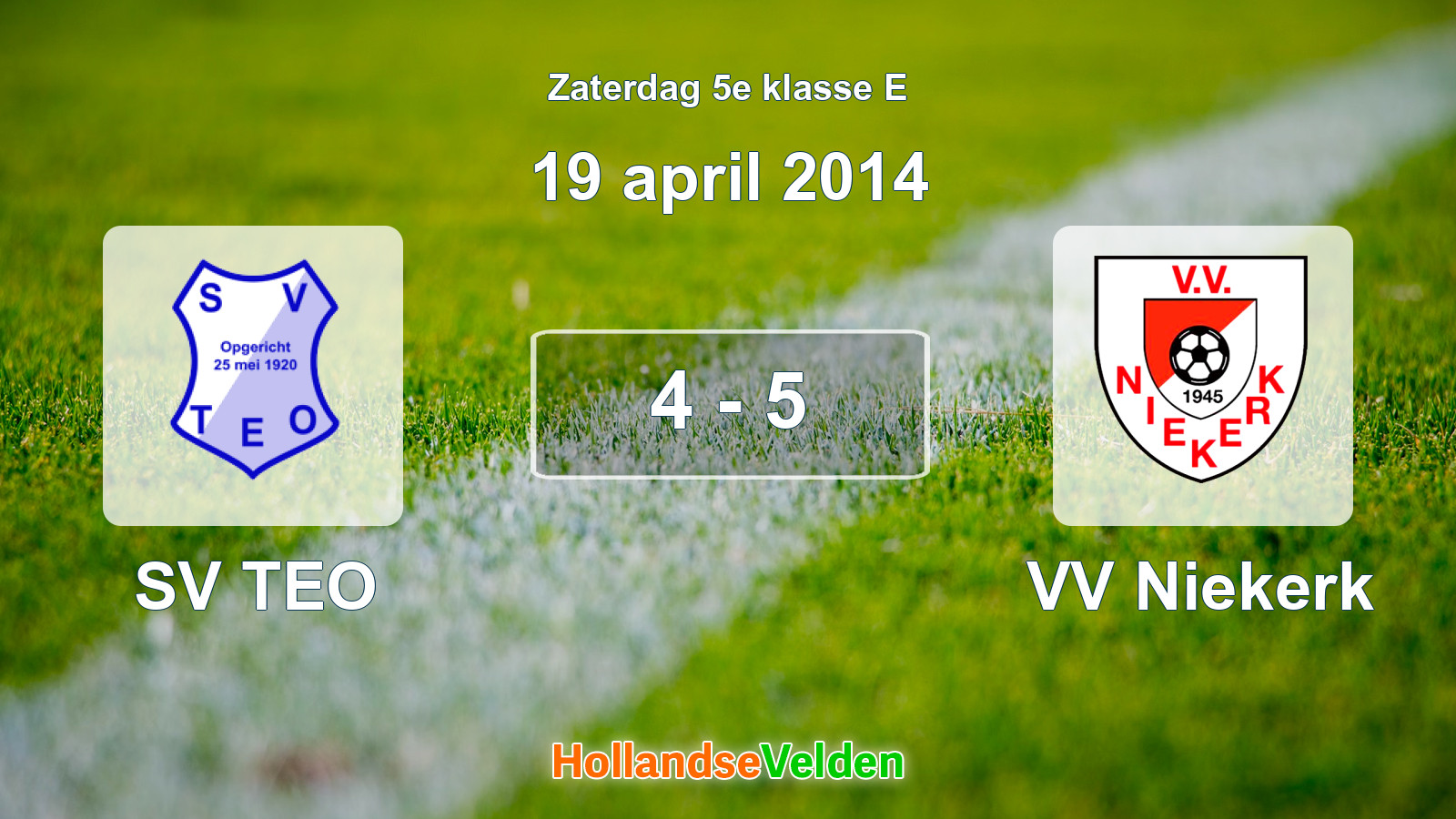 Gespeelde wedstrijd: SV TEO - VV Niekerk 4 - 5 (19 april 2014)