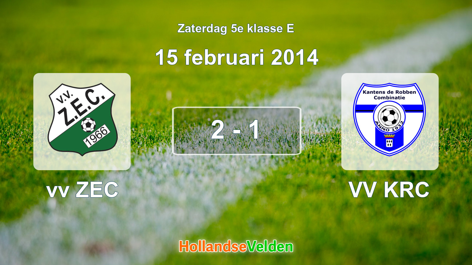 Gespeelde wedstrijd: vv ZEC - VV KRC 2 - 1 (15 februari 2014)