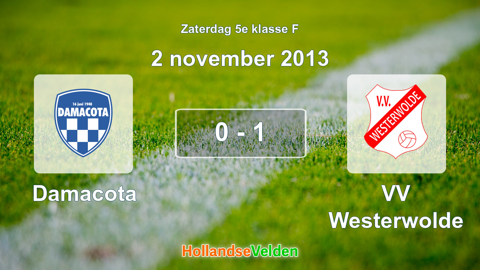 Gespeelde wedstrijd: Damacota - VV Westerwolde 0 - 1 (2 november 2013)