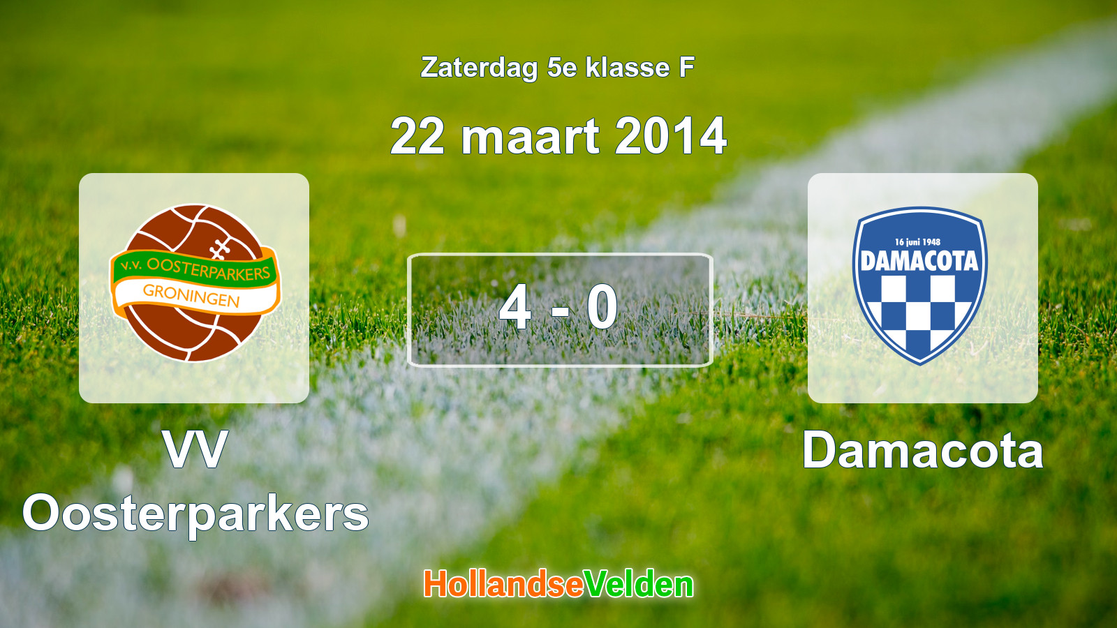 Gespeelde wedstrijd: VV Oosterparkers - Damacota 4 - 0 (22 maart 2014)