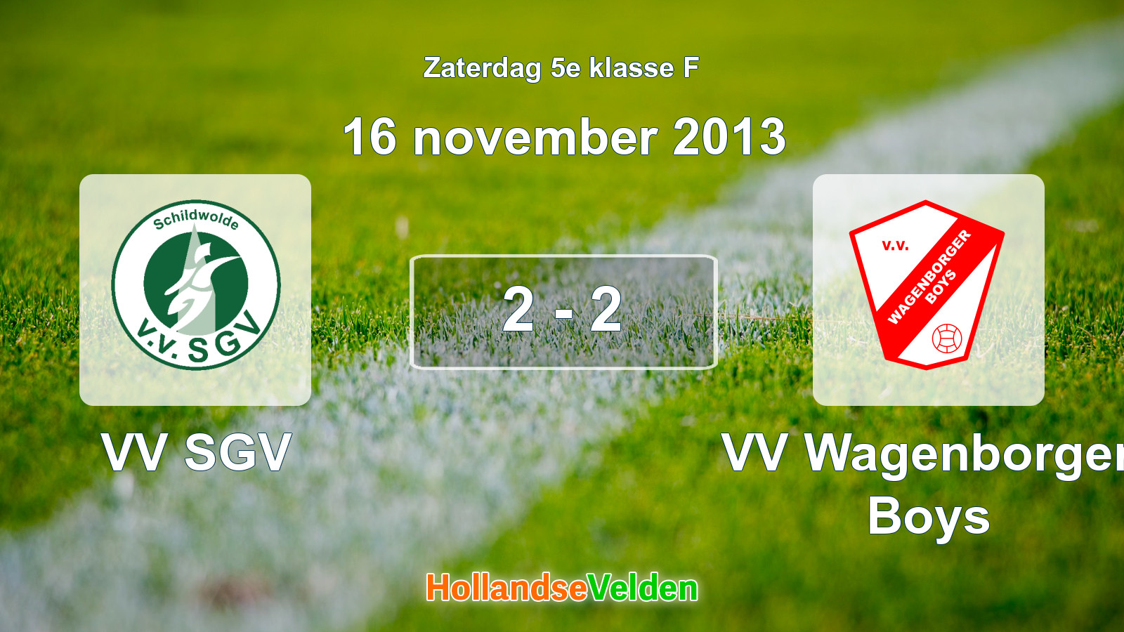 Gespeelde wedstrijd: VV SGV - VV Wagenborger Boys 2 - 2 (16 november 2013)
