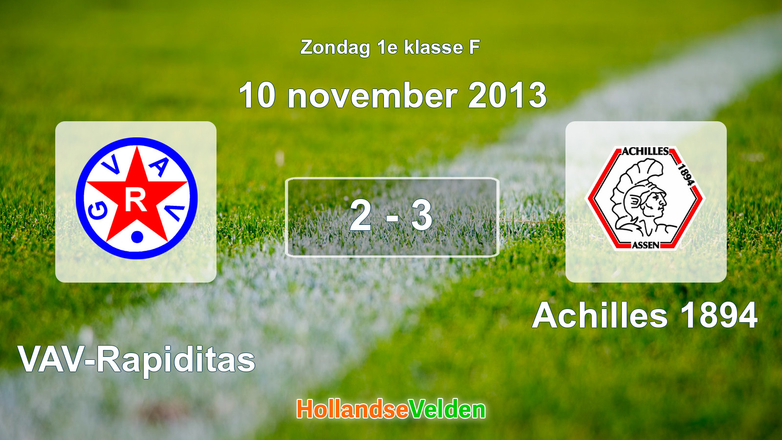 Gespeelde wedstrijd: GVAV-Rapiditas - Achilles 1894 2 - 3 (10 november 2013)