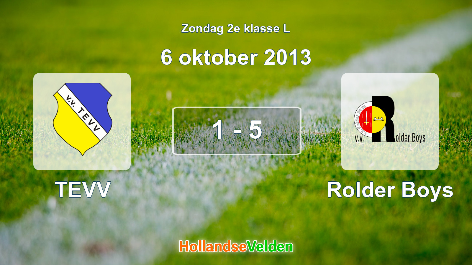 Gespeelde wedstrijd: TEVV - Rolder Boys 1 - 5 (6 oktober 2013)