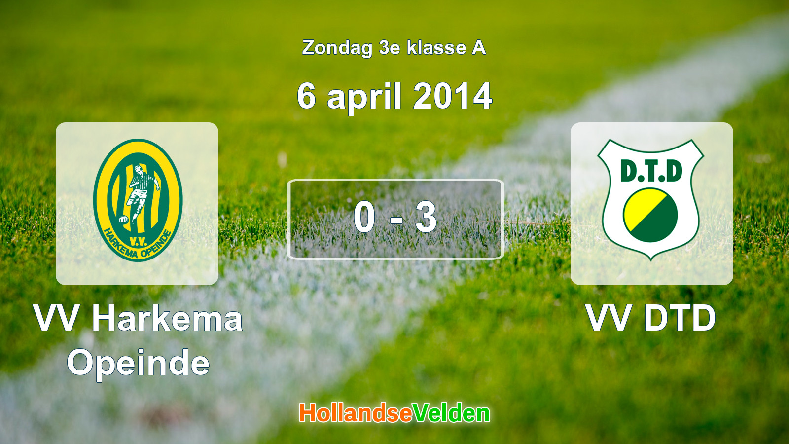 Gespeelde wedstrijd: VV Harkema Opeinde - VV DTD 0 - 3 (6 april 2014)