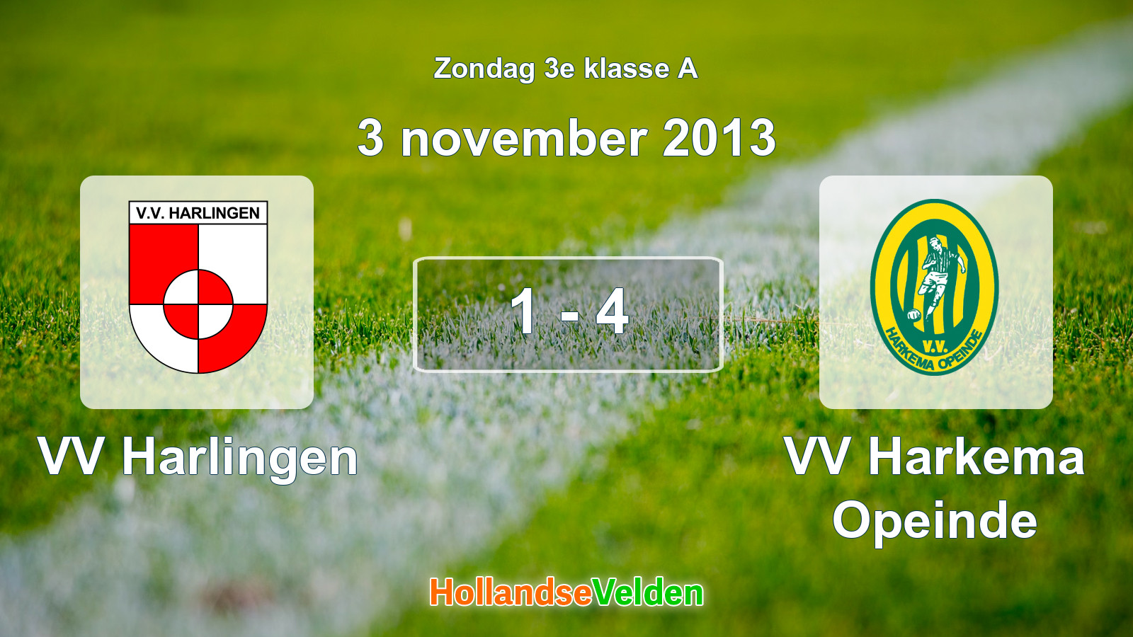Gespeelde wedstrijd: VV Harlingen - VV Harkema Opeinde 1 - 4 (3 november 2013)
