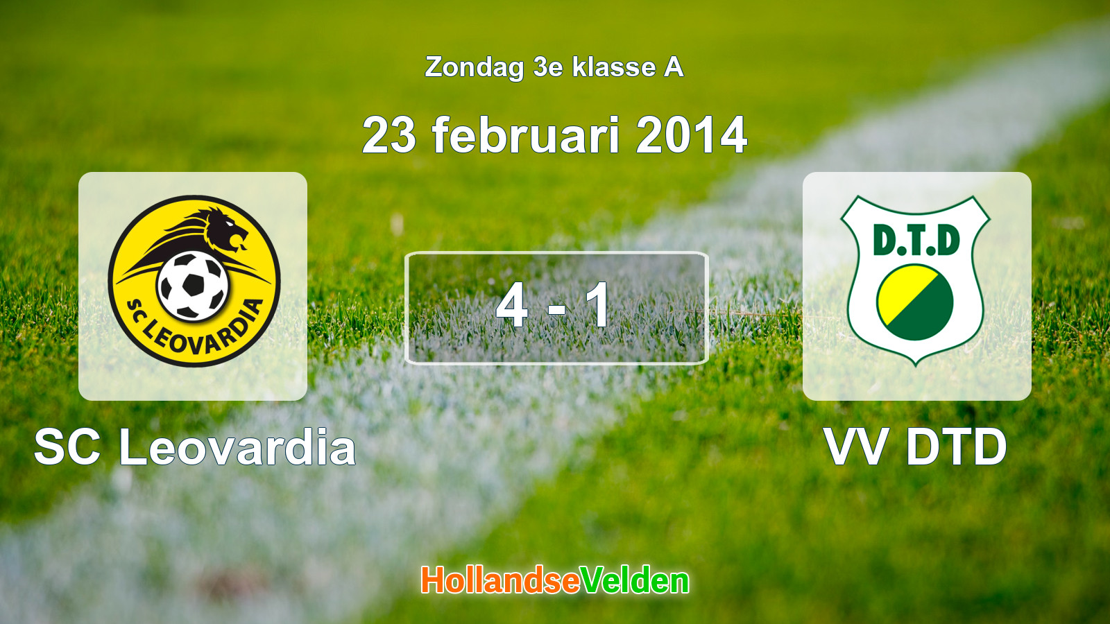 Gespeelde wedstrijd: SC Leovardia - VV DTD 4 - 1 (23 februari 2014)