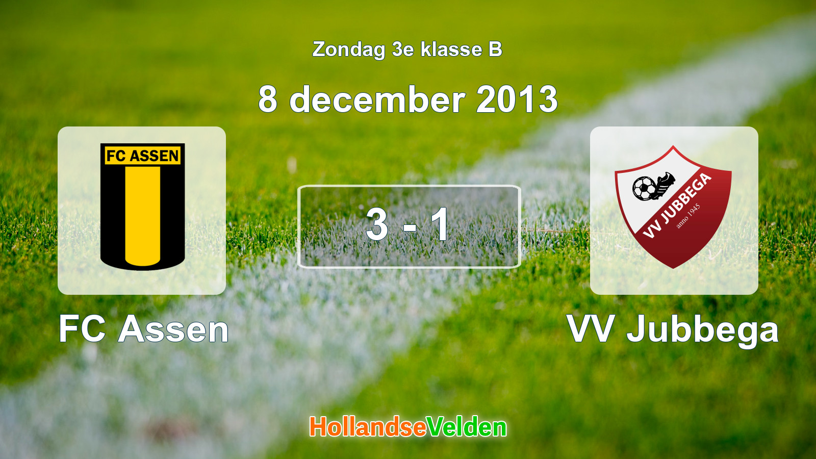 Gespeelde wedstrijd: FC Assen - VV Jubbega 3 - 1 (8 december 2013)