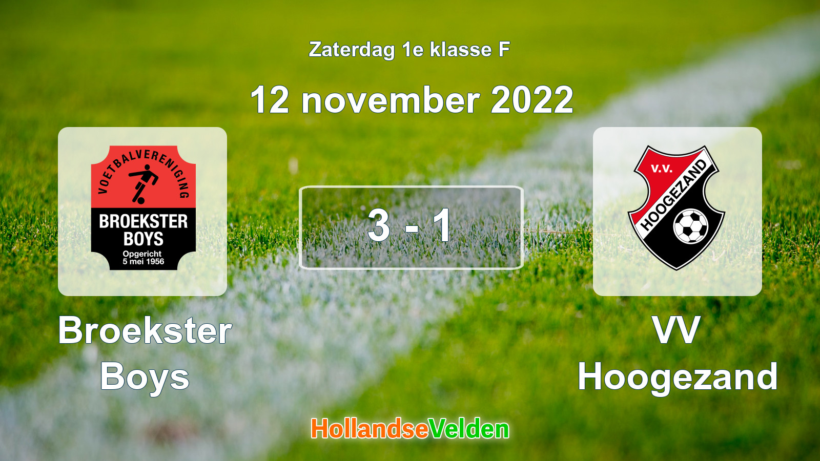 Gespeelde wedstrijd: Broekster Boys - VV Hoogezand 3 - 1 (12 november 2022)