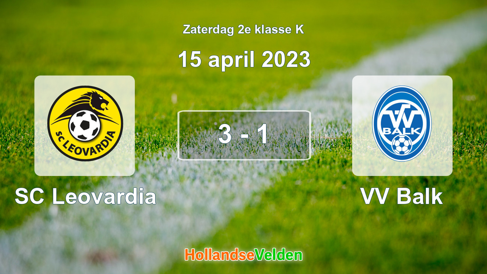 Gespeelde wedstrijd: SC Leovardia - VV Balk 3 - 1 (15 april 2023)