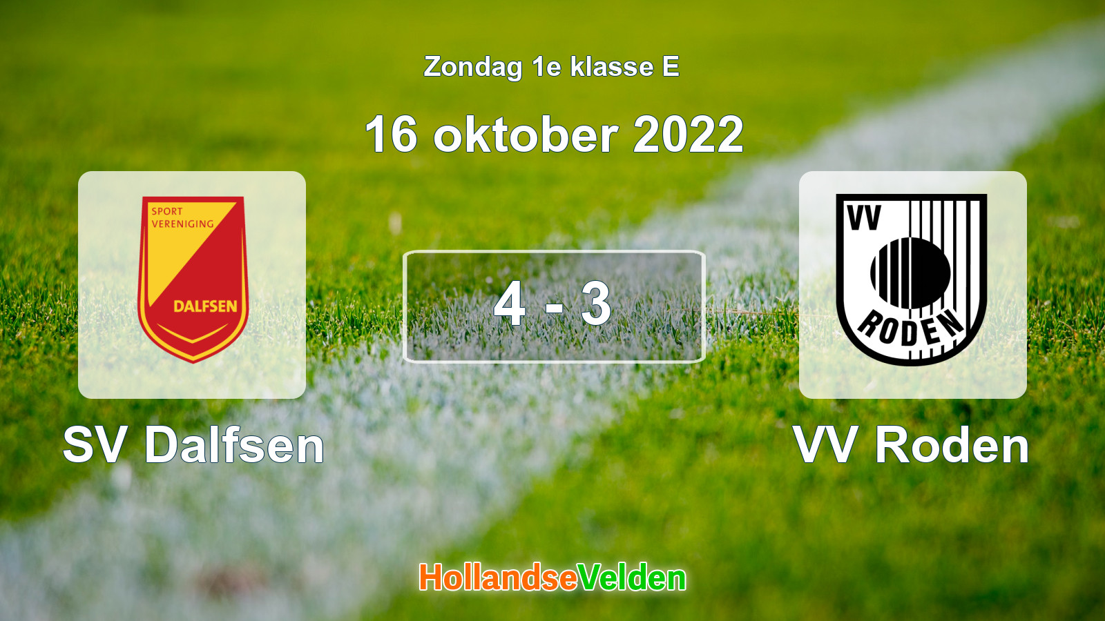 Gespeelde wedstrijd: SV Dalfsen - VV Roden 4 - 3 (16 oktober 2022)