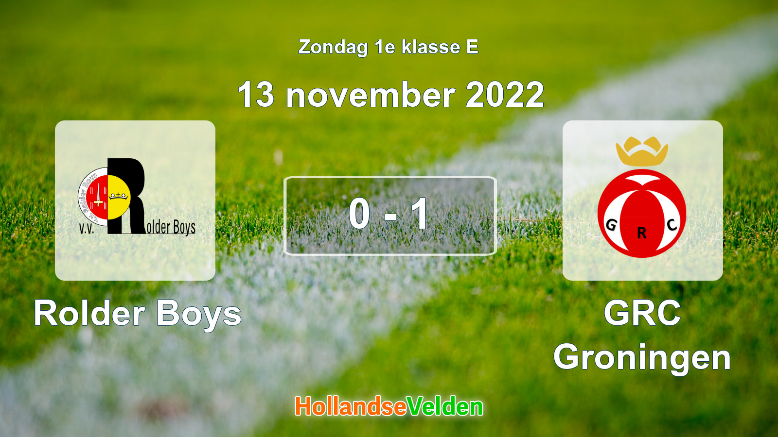 Gespeelde wedstrijd: Rolder Boys - GRC Groningen 0 - 1 (13 november 2022)