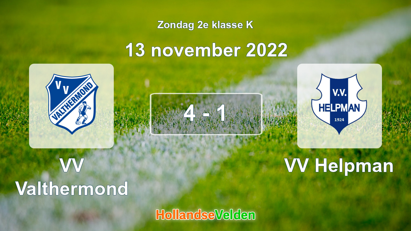 Gespeelde wedstrijd: VV Valthermond - VV Helpman 4 - 1 (13 november 2022)