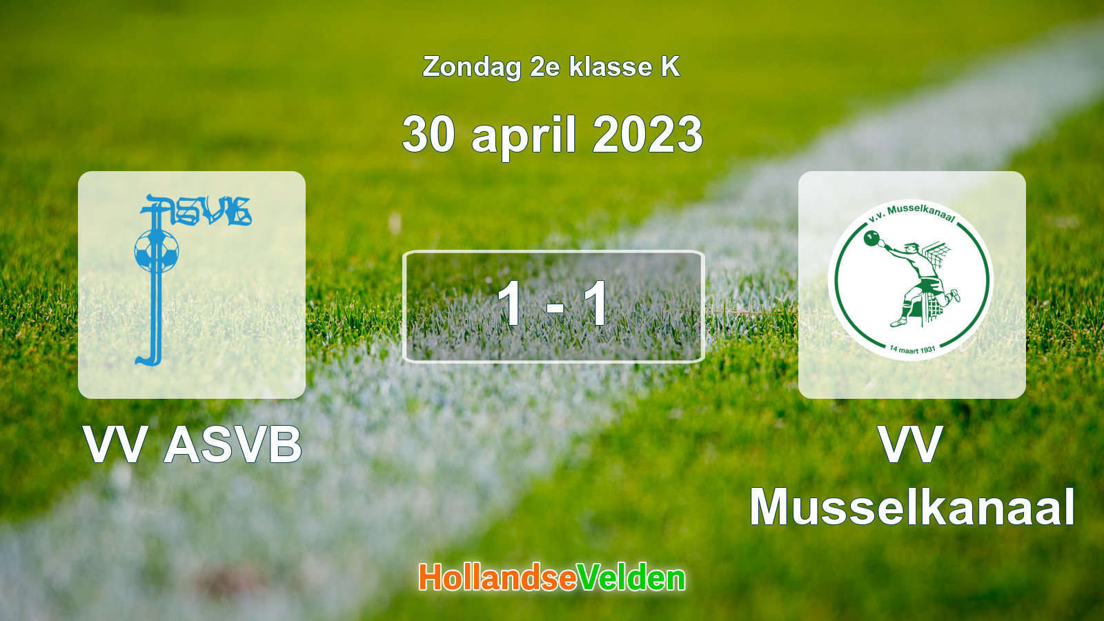 Gespeelde wedstrijd: VV ASVB - VV Musselkanaal 1 - 1 (30 april 2023)