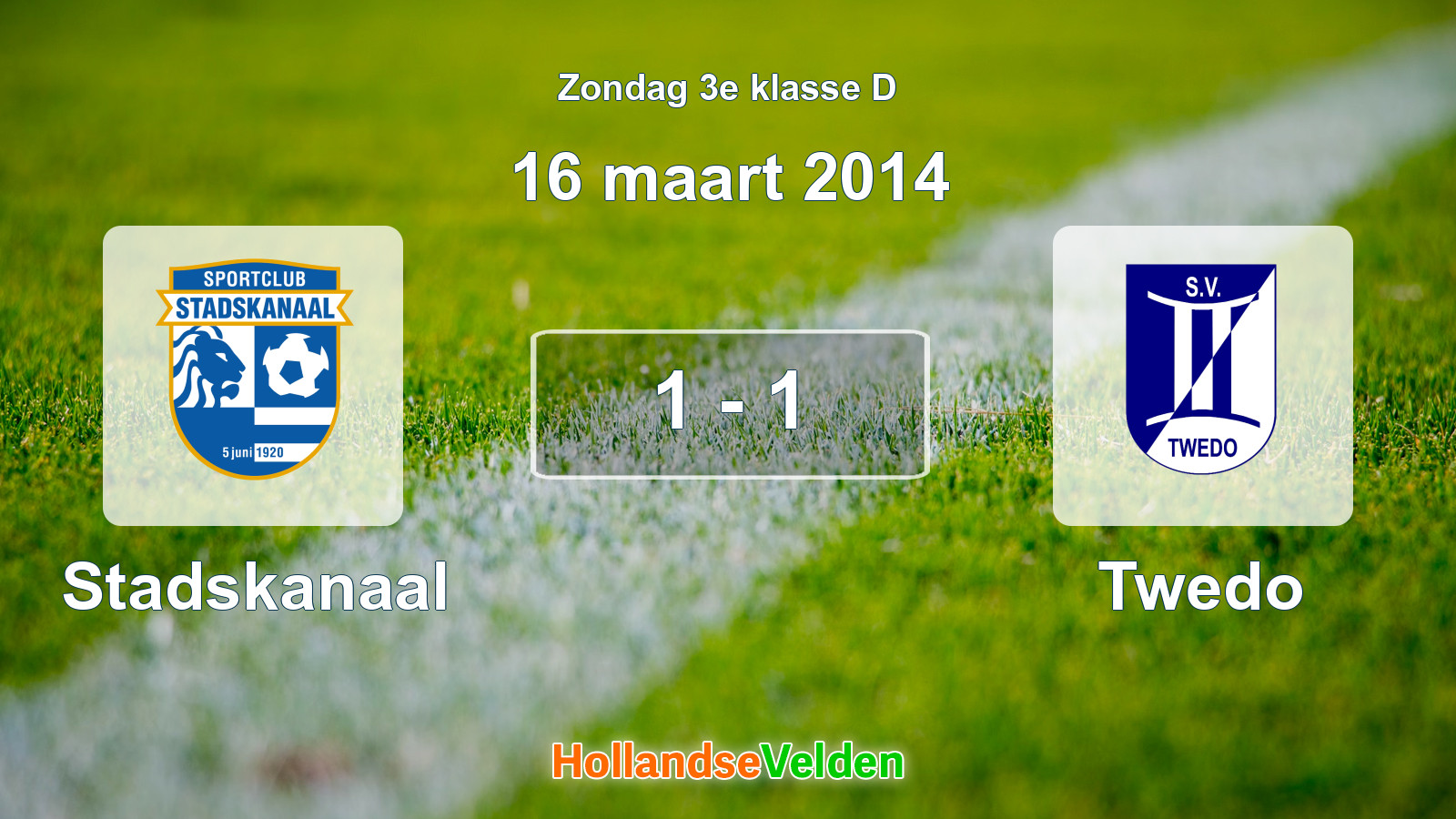 Gespeelde wedstrijd: Stadskanaal - Twedo 1 - 1 (16 maart 2014)