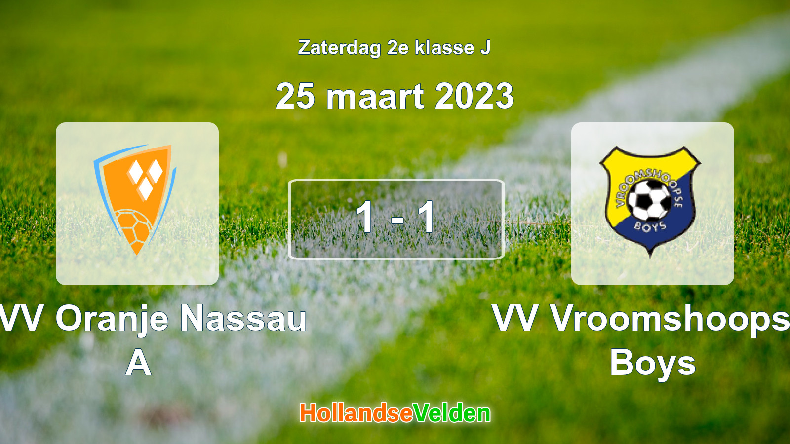 Gespeelde wedstrijd: CVV Oranje Nassau A - VV Vroomshoopse Boys 1 - 1 (25 maart 2023)
