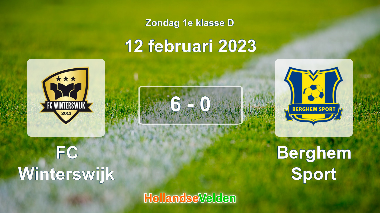 Gespeelde wedstrijd: FC Winterswijk - Berghem Sport 6 - 0 (12 februari 2023)