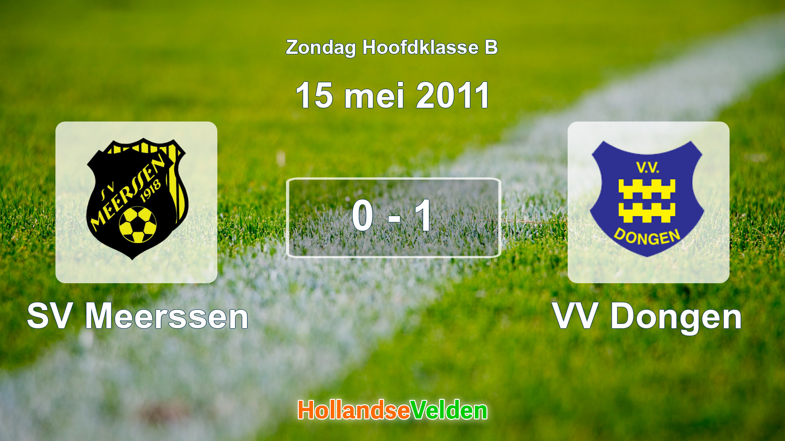 Gespeelde wedstrijd: SV Meerssen - VV Dongen 0 - 1 (15 mei 2011)