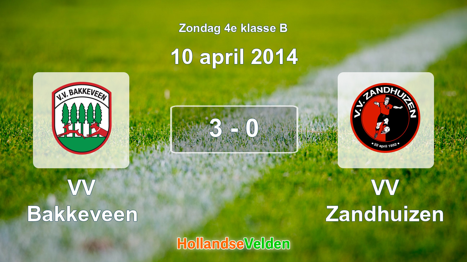 Gespeelde wedstrijd: VV Bakkeveen - VV Zandhuizen 3 - 0 (10 april 2014)