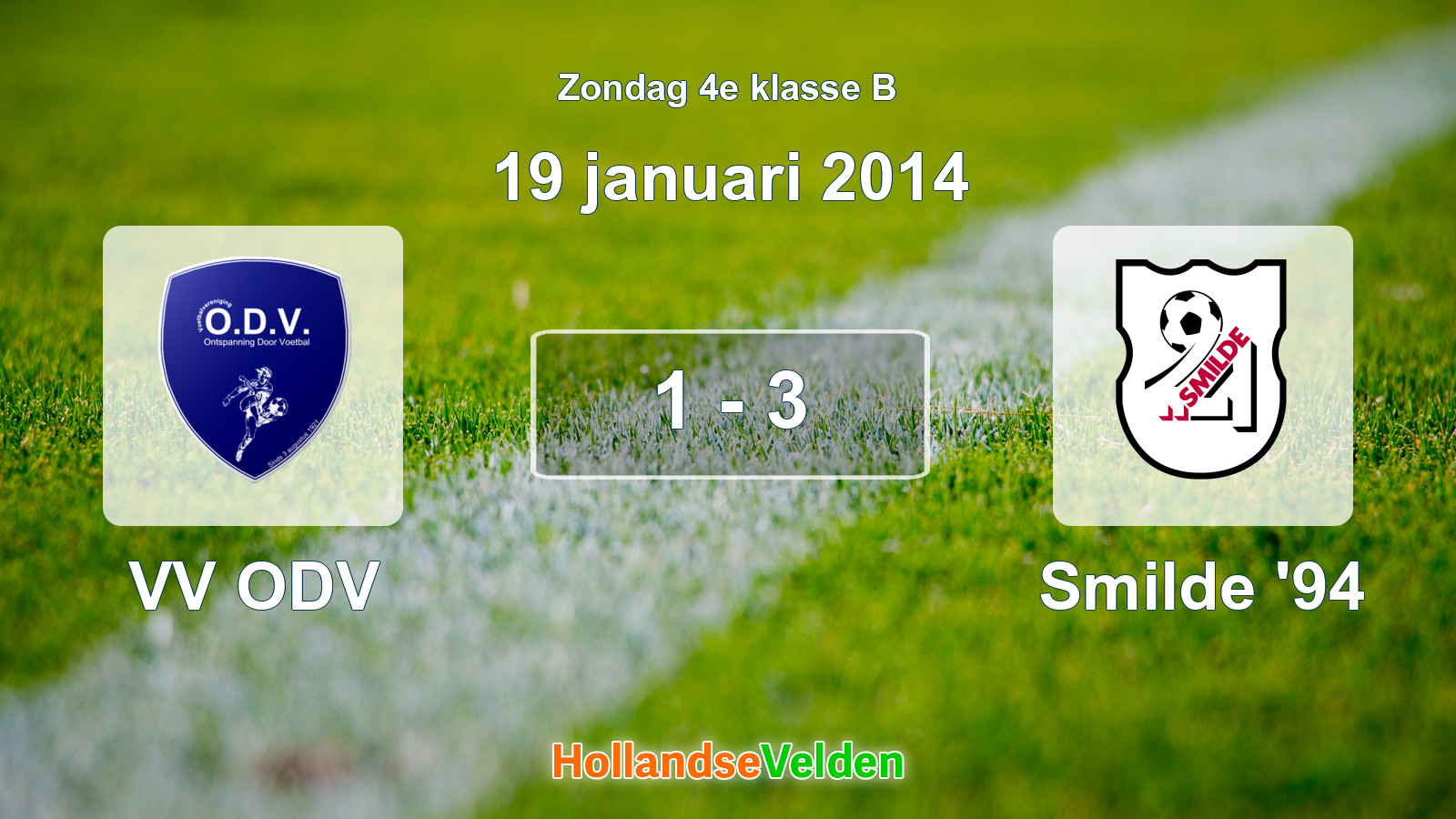 Gespeelde wedstrijd: VV ODV - Smilde '94 1 - 3 (19 januari 2014)