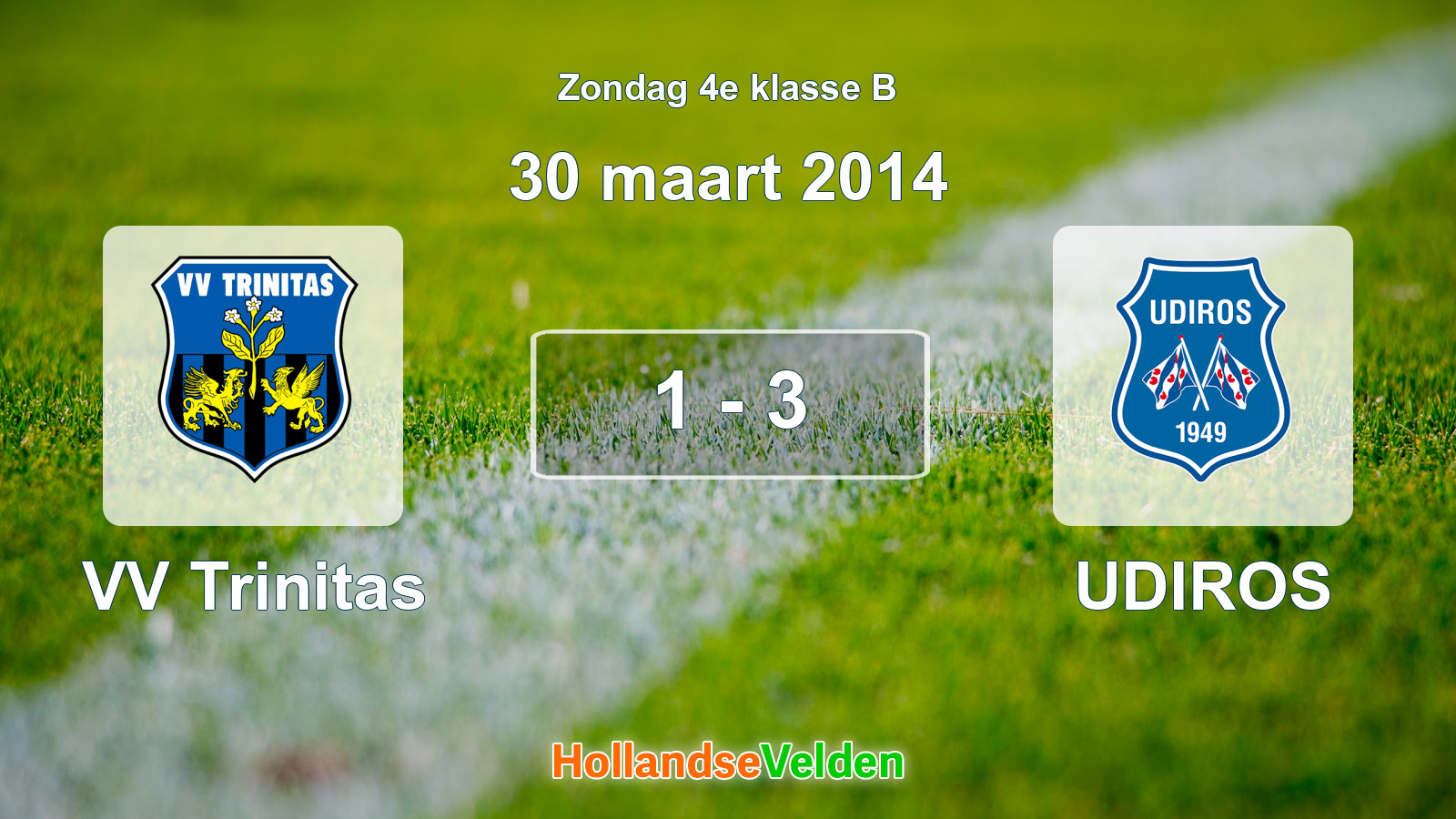 Gespeelde wedstrijd: VV Trinitas - UDIROS 1 - 3 (30 maart 2014)