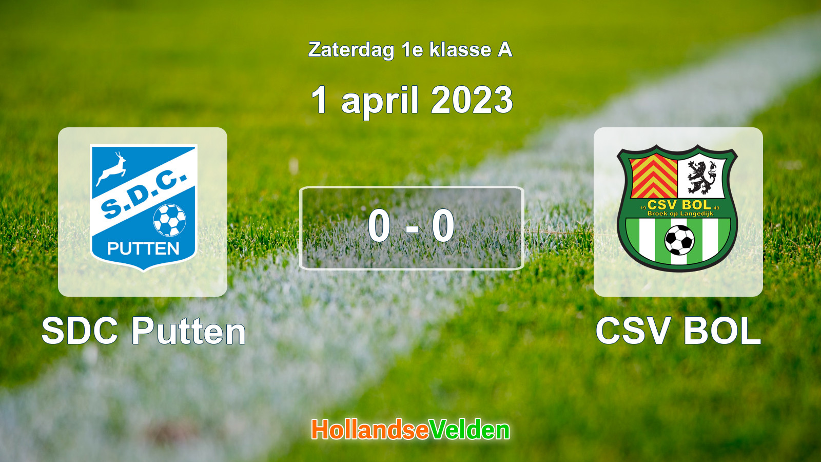 Gespeelde wedstrijd: SDC Putten - CSV BOL 0 - 0 (1 april 2023)